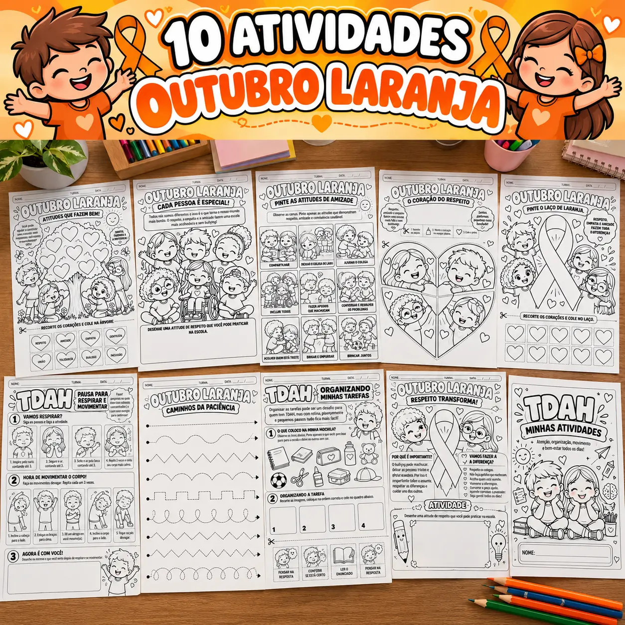10 Atividades Outubro Laranja para Imprimir: Respeito, Inclusão e TDAH — capa do material