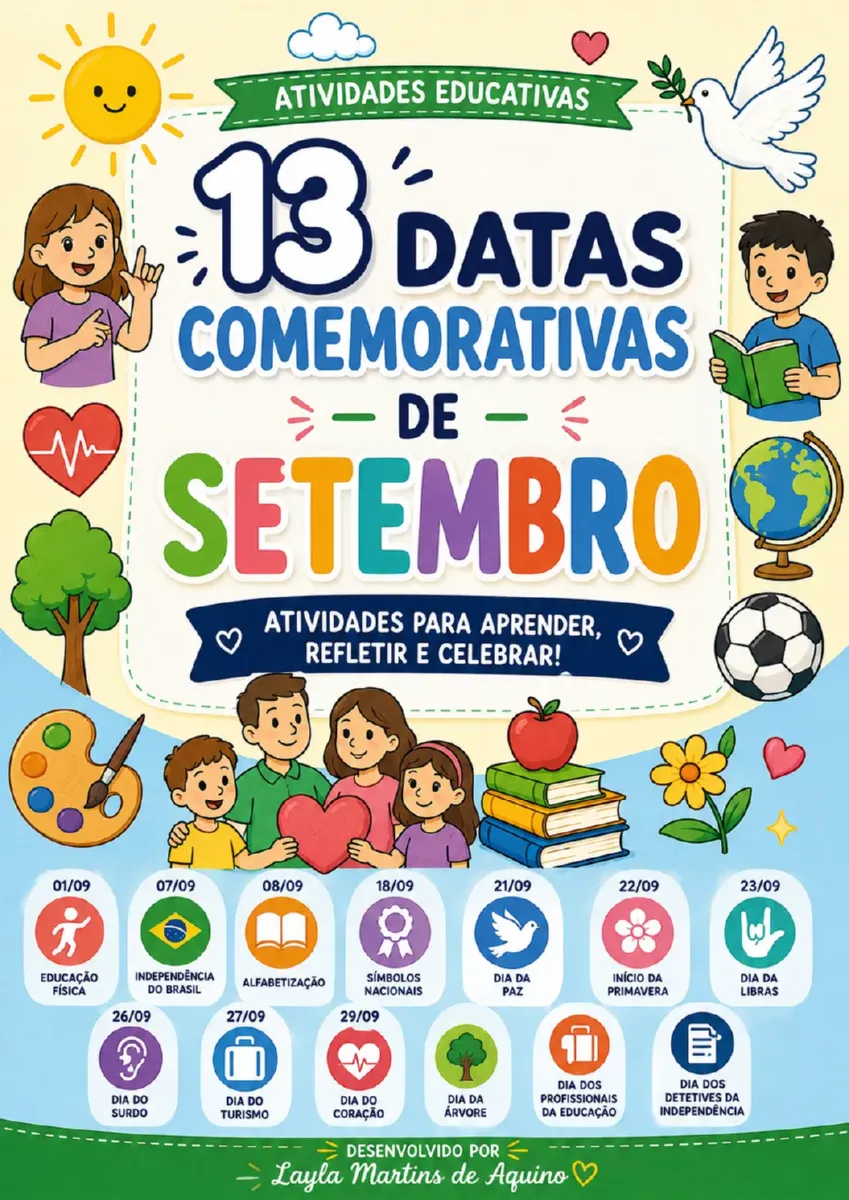 13 Datas Comemorativas de Setembro - Educação Infantil e Fundamental — Alfabetização para Educação Infantil: 13 atividades…