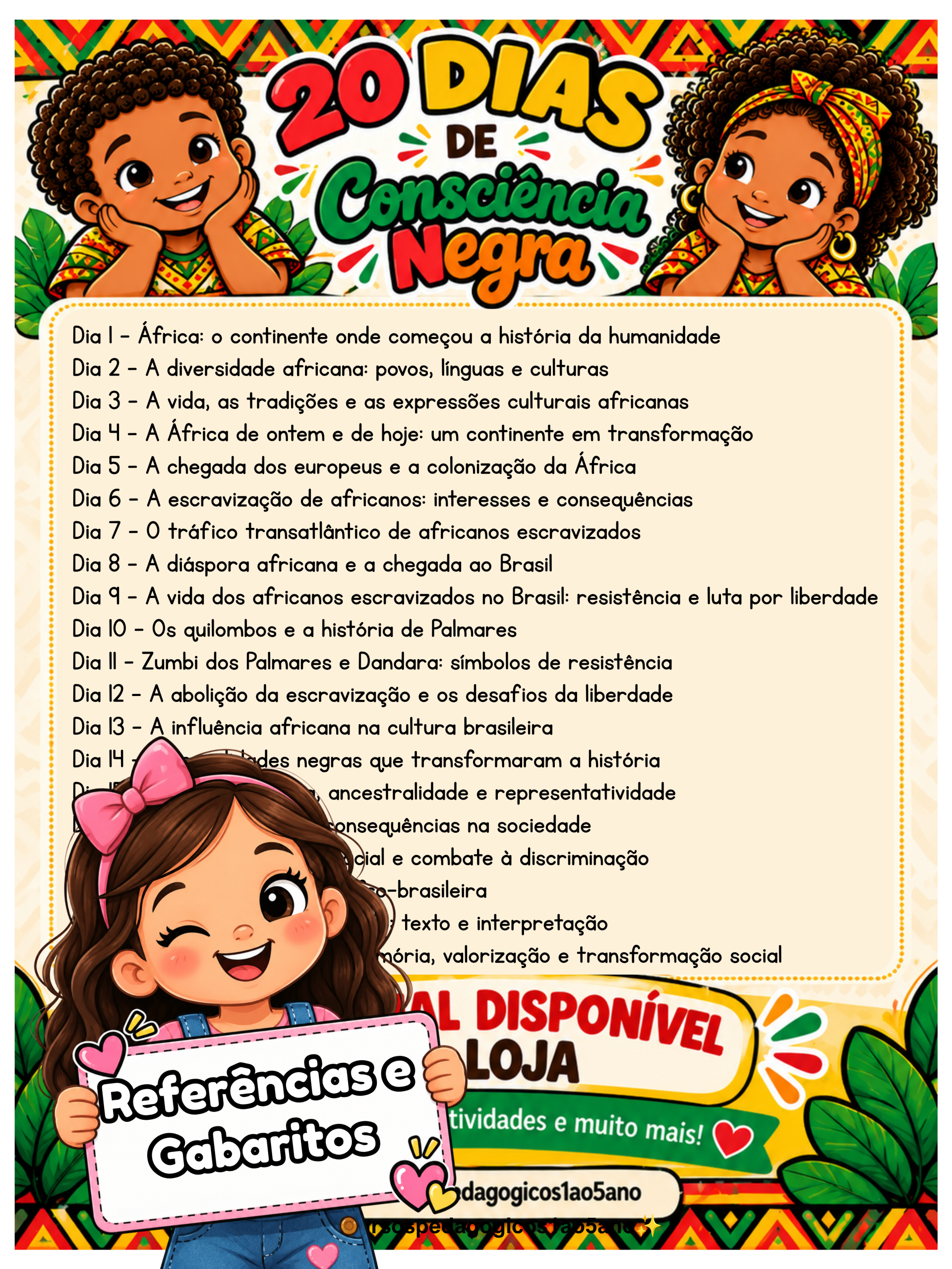 20 dias de Consciência Negra – textos e atividades — amostra 2: 🎯 Quais temas serão trabalhados? 20 dias de Consciência Negra – textos e atividades — amostra 2: 🎯 Quais temas serão trabalhados?