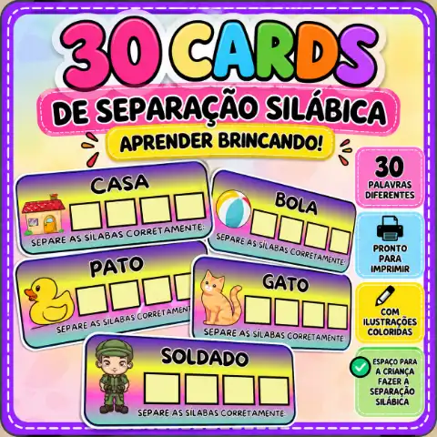 30 Cards de Separação Silábica – Atividade Lúdica de Alfabetização — capa do material