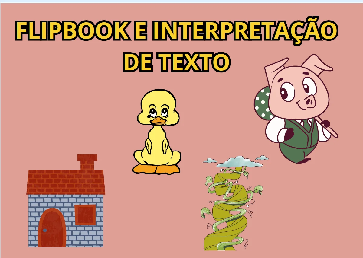 📚✨ 4 FLIPBOOKS INFANTIS – CONTOS CLÁSSICOS + INTERPRETAÇÃO DE TEXTO — amostra 1: Este material reúne 4 Flipbooks Infantis…
