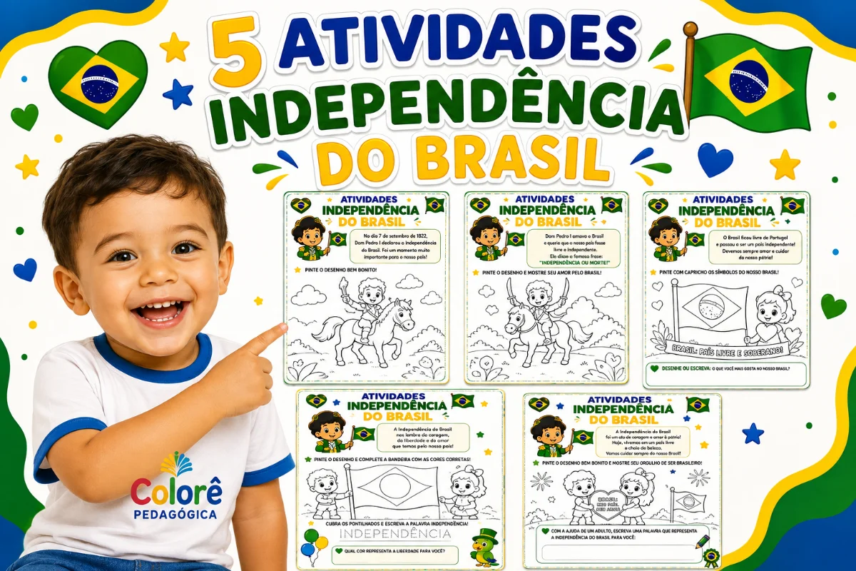 🇧🇷✨ 5 ATIVIDADES – INDEPENDÊNCIA DO BRASIL | EDUCAÇÃO INFANTIL ✨🇧🇷 — capa do material