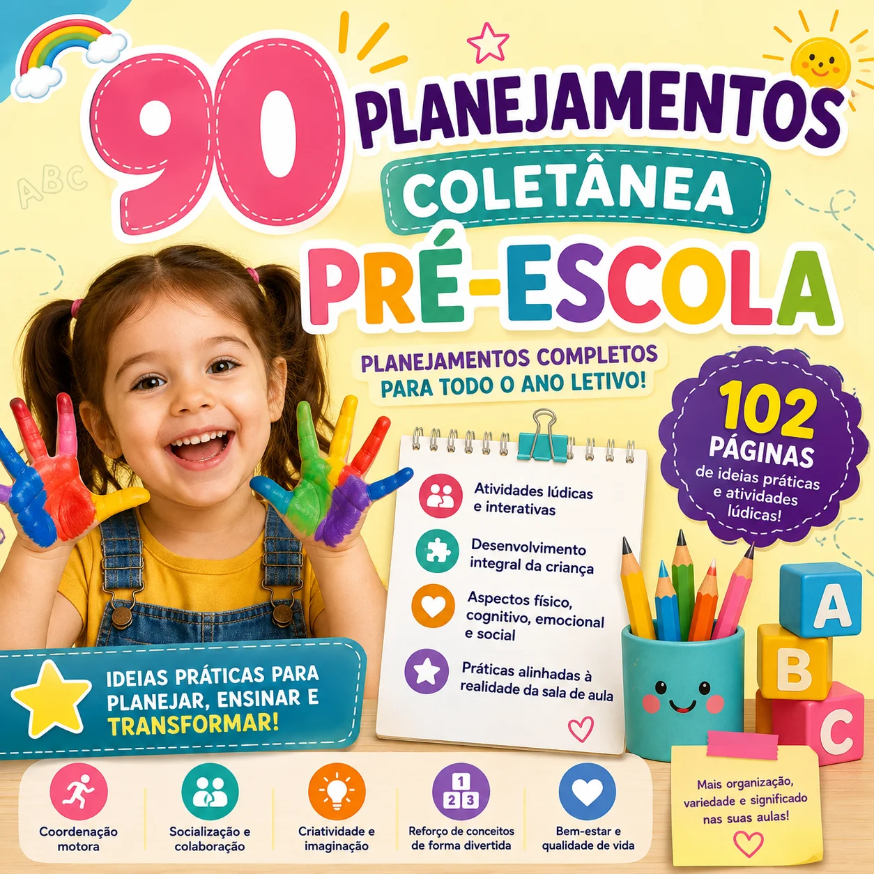 90 Planejamentos para Pré-Escola – Educação Infantil — amostra 2: O que você encontra no material?