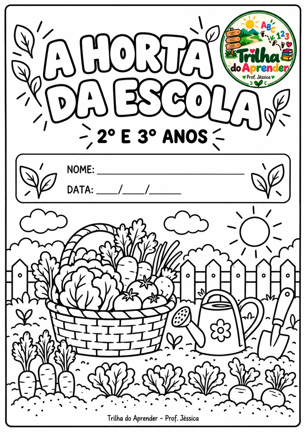 A HORTA DA ESCOLA – ATIVIDADES PARA 2º E 3º ANOS — capa do material