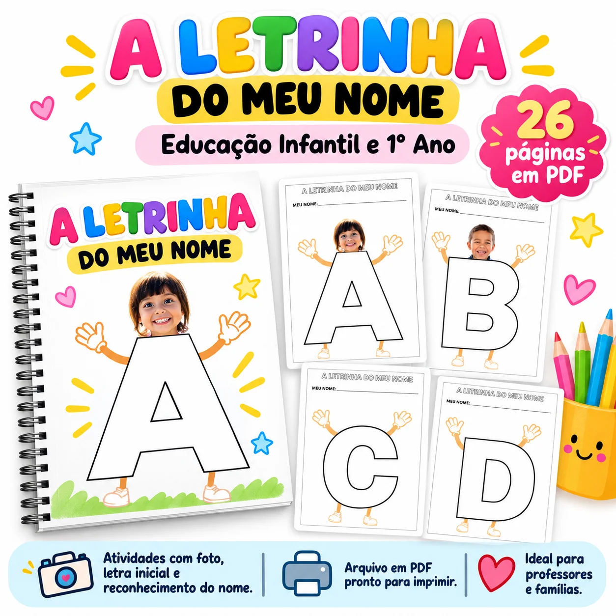 A Letrinha do Meu Nome – Letra Inicial com Foto | 26 Páginas — Alfabetização para Educação Infantil: Atividade da letra…