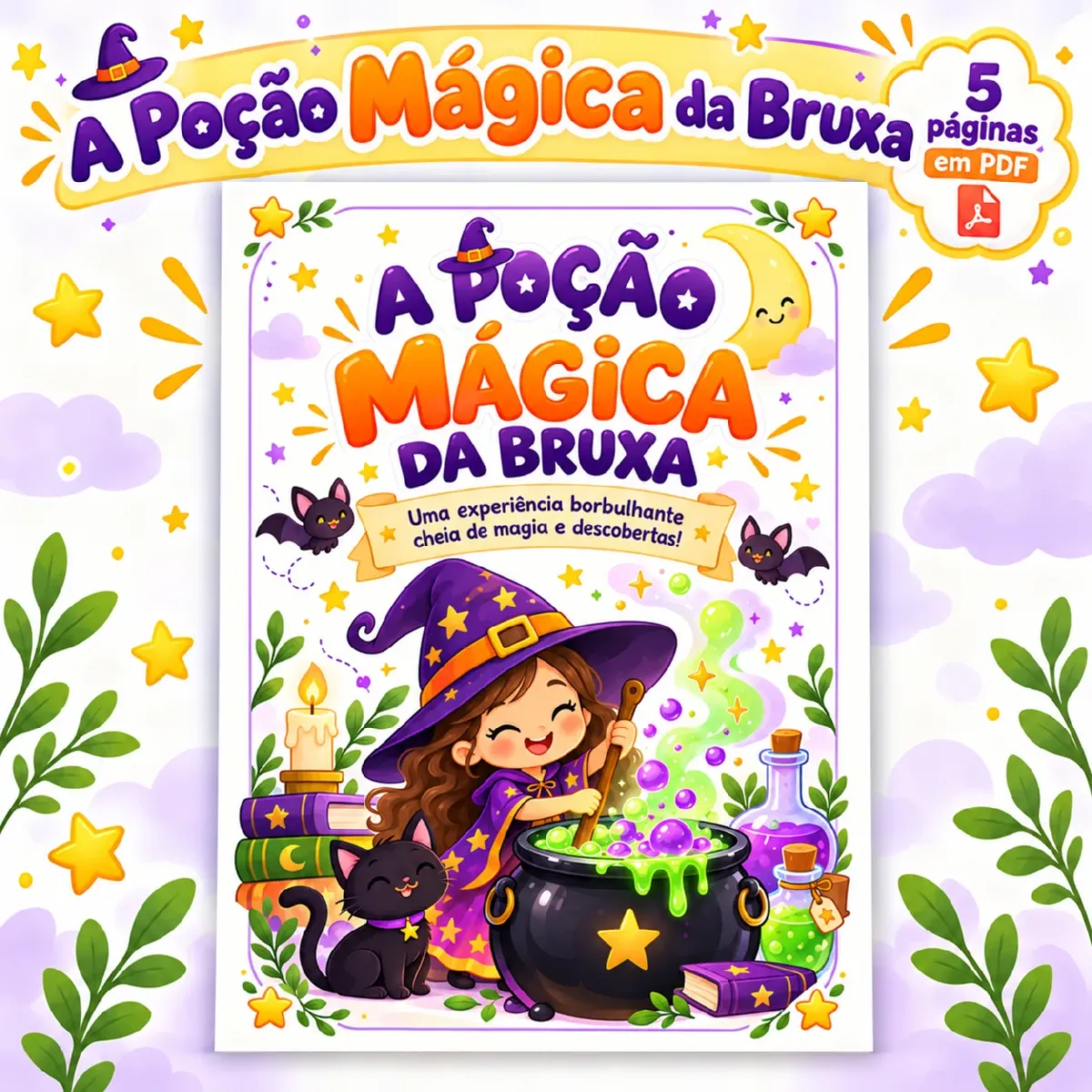 A Poção Mágica da Bruxa – para Educação Infantil em PDF — Alfabetização para Educação Infantil: Poção Mágica da Bruxa em…