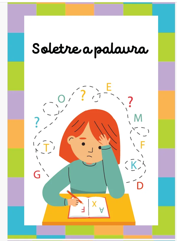 ALFABETIZAÇÃO – SOLETRE A PALAVRA COM IMAGENS 📝🧠 — capa do material