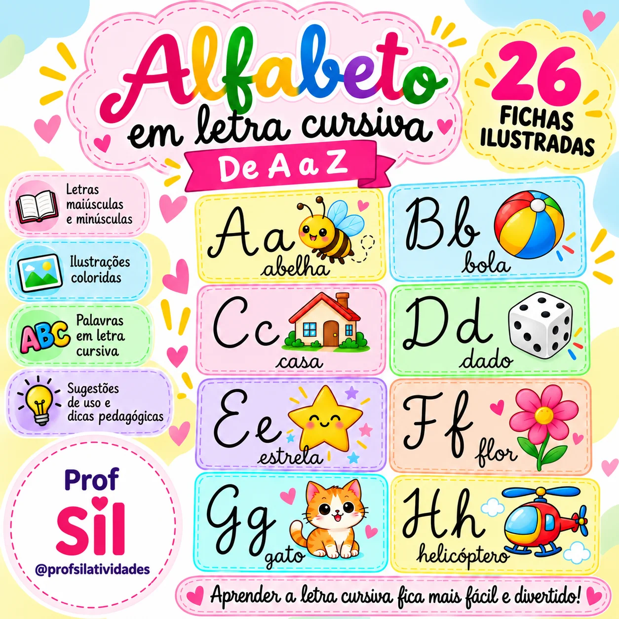 Alfabeto Cursivo Ilustrado de A a Z para Imprimir — Alfabetização para 2º ano: Recurso pedagógico para auxiliar as crianças…
