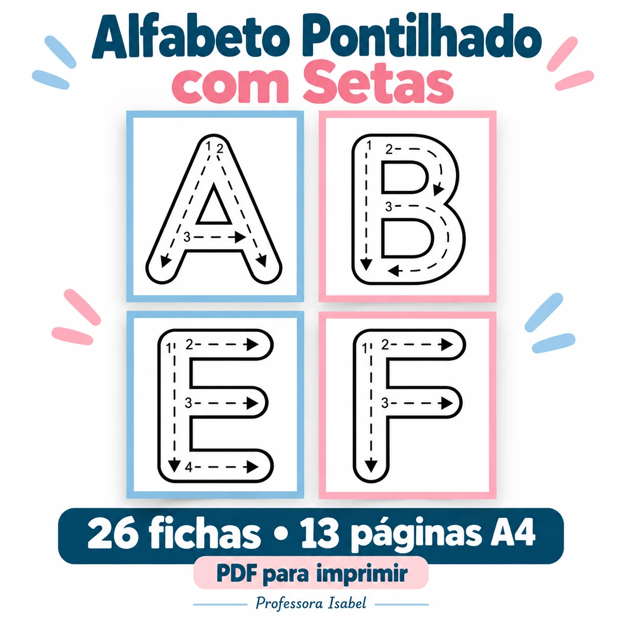 Alfabeto Pontilhado com Setas – Fichas para Imprimir em PDF — Alfabetização para Educação Infantil: 26 fichas do alfabeto…