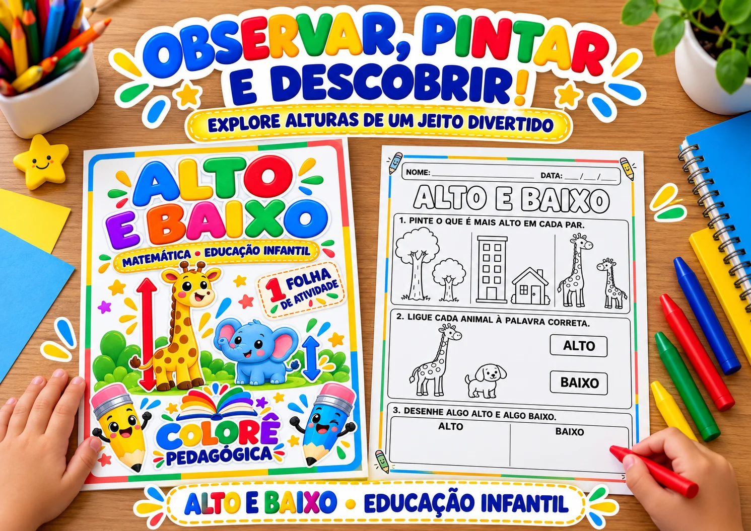 Alto e baixo, atividade de Matemática para Educação Infantil | PDF A4 — amostra 3: Uma atividade ilustrada para reconhecer…