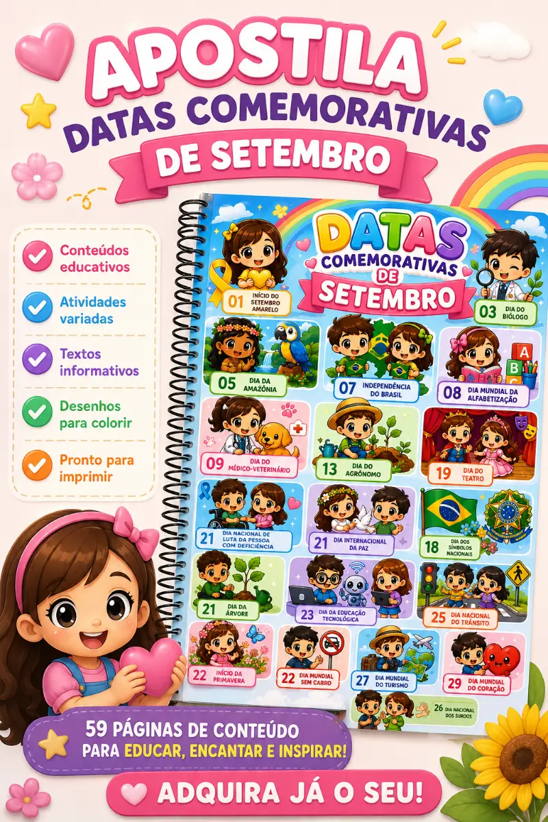 Apostila Atividades Datas Comemorativas mês de Setembro — Apostilas para Todas as séries: Chega de perder horas procurando…