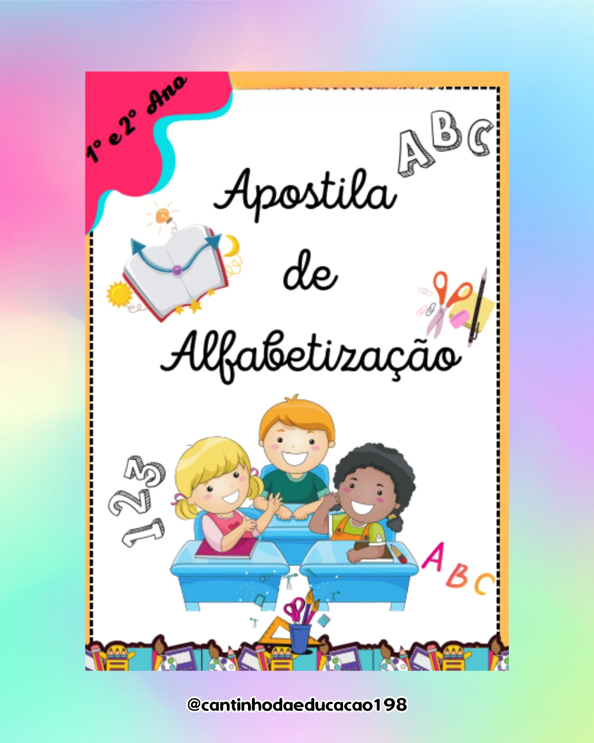 Apostila de alfabetização – 1º e 2º ano – PDF para Imprimir — Alfabetização para Educação Infantil: Um material lúdico e…