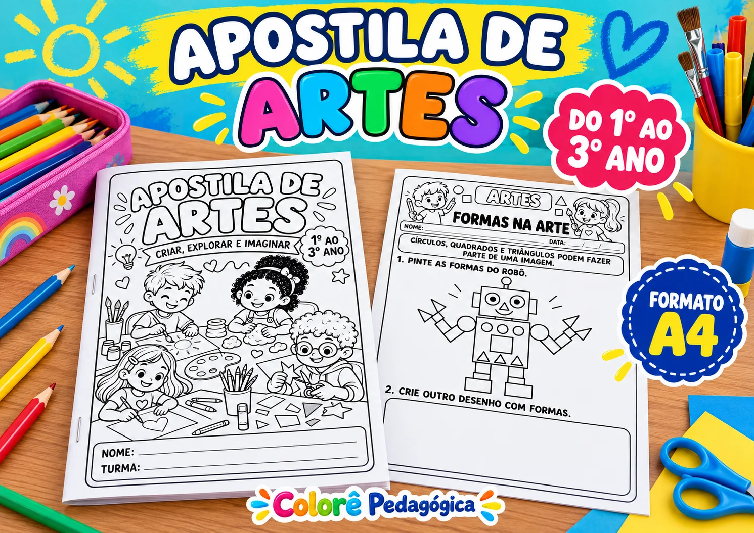 Apostila de Artes do 1º ao 3º Ano | 10 Atividades — Criar, Explorar. — Apostilas para 3º ano: Explore as Artes Visuais com…