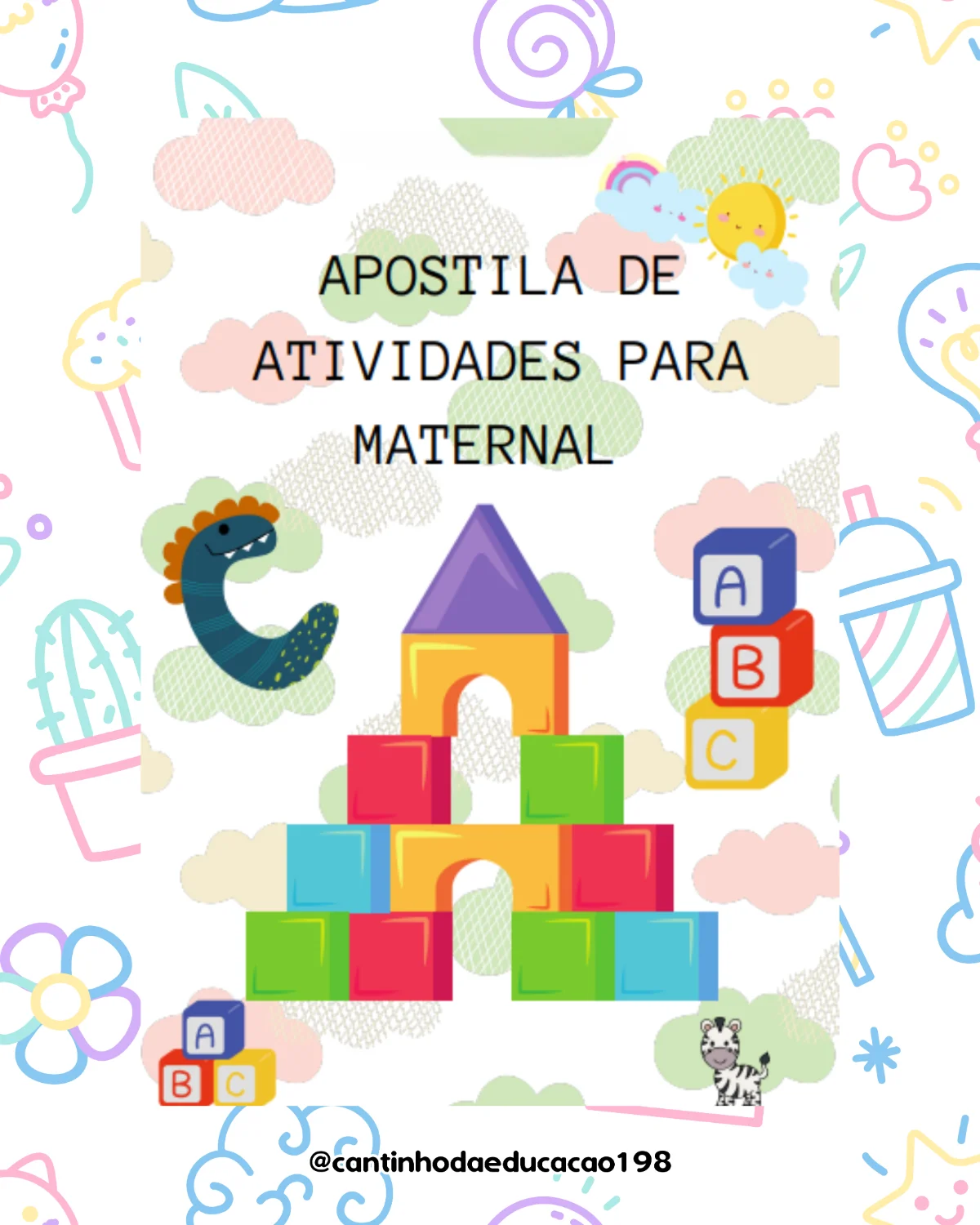 Apostila de atividades – maternal – PDF para Imprimir — Apostilas para Educação Infantil: Um material lúdico e encantador…