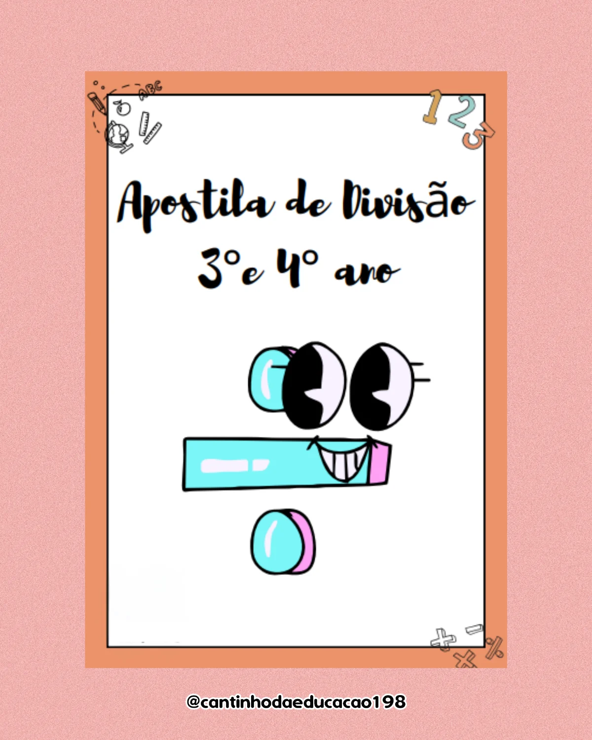 Apostila de divisão – 3º e 4º ano – PDF para Imprimir — Matemática para 4º ano: Um material prático e divertido para ajudar…