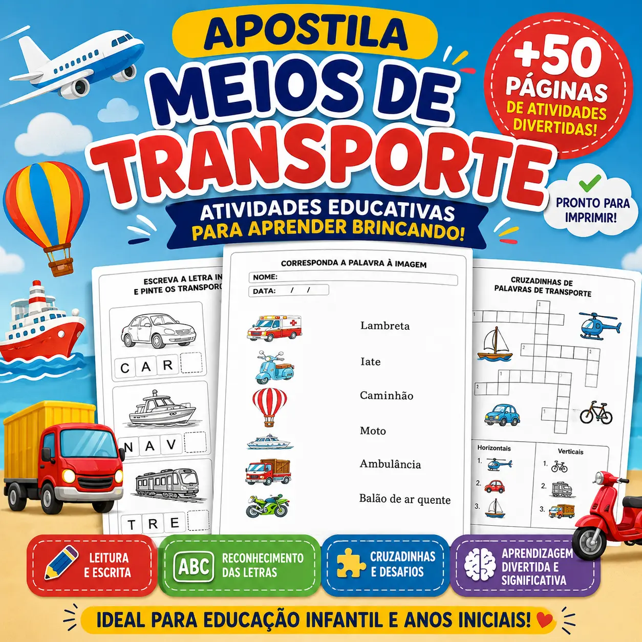 APOSTILA DE MEIOS DE TRANSPORTE - ANOS INICIAIS — Alfabetização para Educação Infantil: Um material super divertido para…