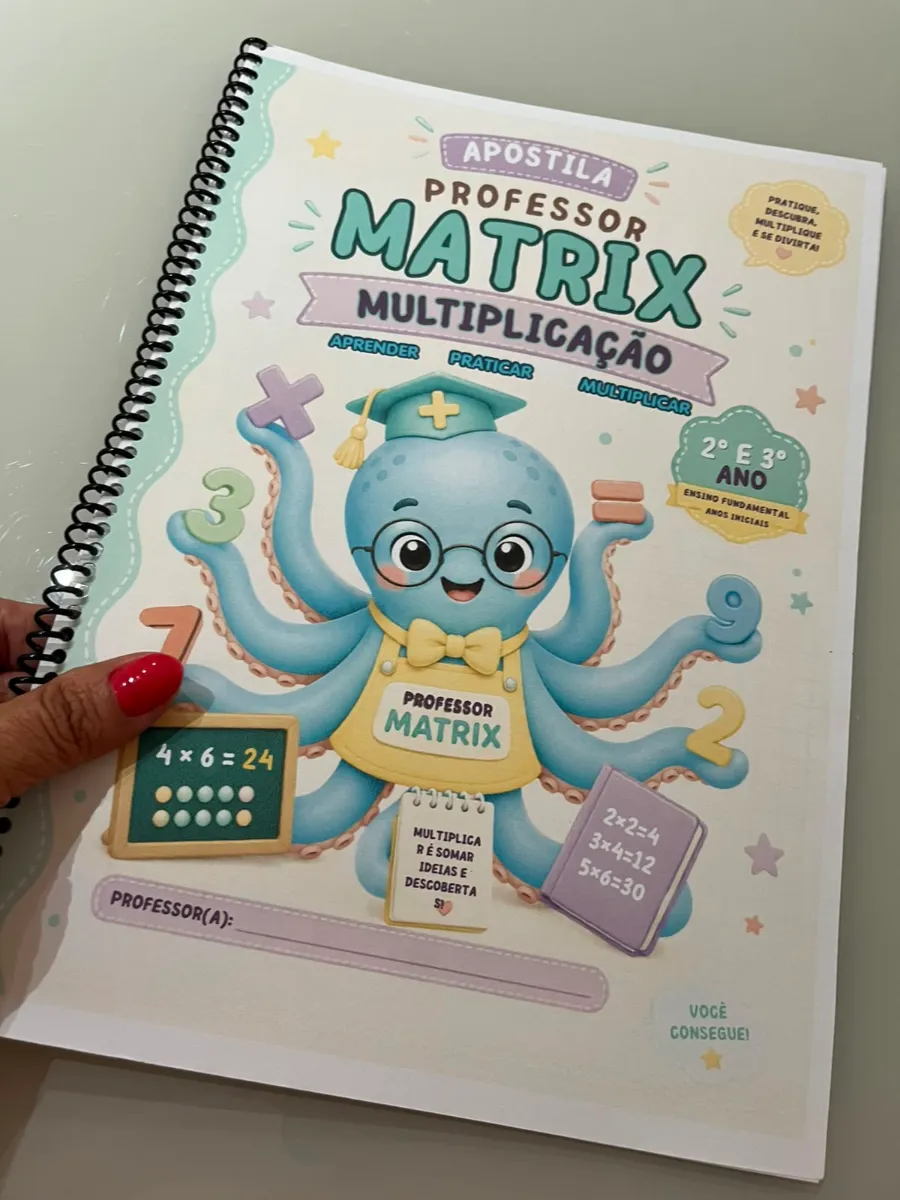 Apostila de Multiplicação Professor Matrix - 2° e 3° anos — amostra 1: O simpático Professor Matrix, um polvo professor…
