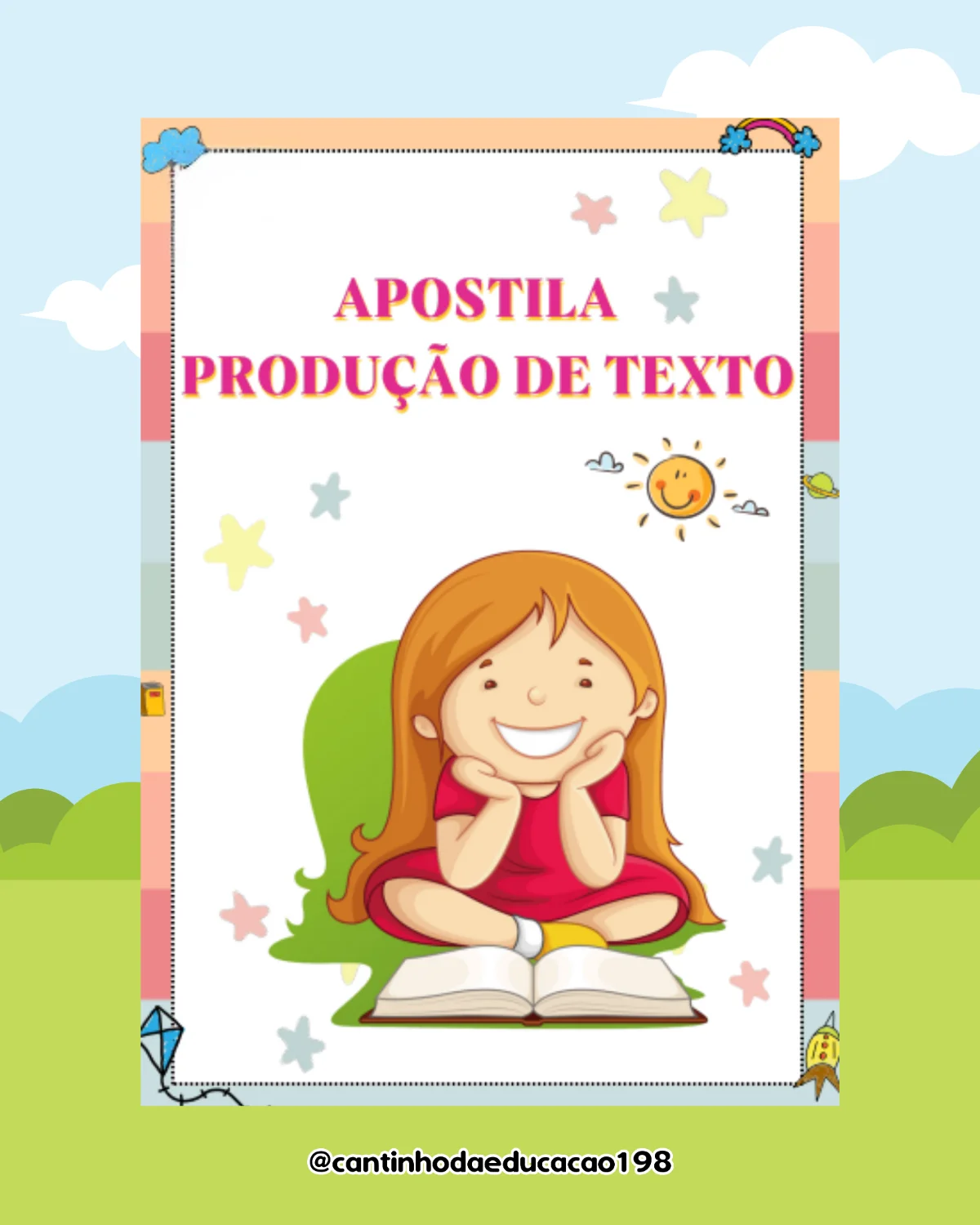 Apostila de produção de texto – PDF para Imprimir — Português para Todas as séries: Um material completo para estimular a…