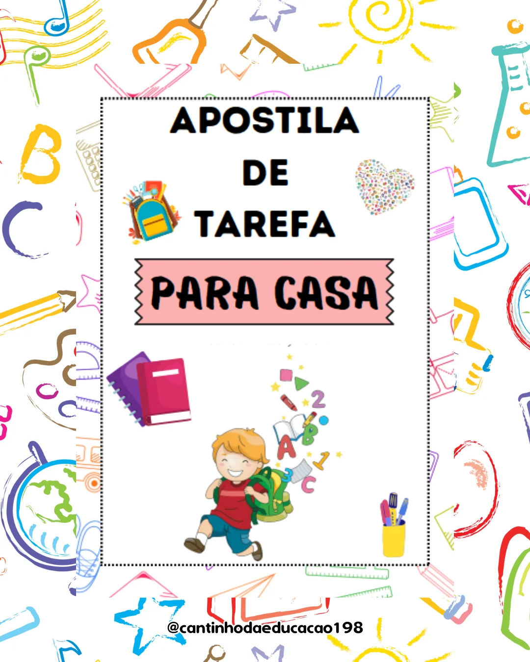 Apostila de tarefas para casa – PDF para Imprimir — Apostilas para Todas as séries: Um material prático para enviar…