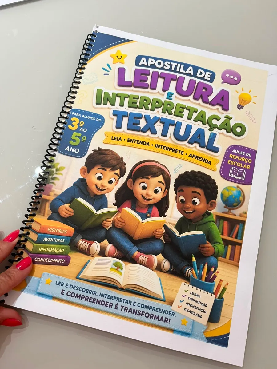 Apostila Leitura e Interpretação Textual - 3°, 4° e 5° anos — amostra 1: Seu aluno consegue ler, mas tem dificuldade para…