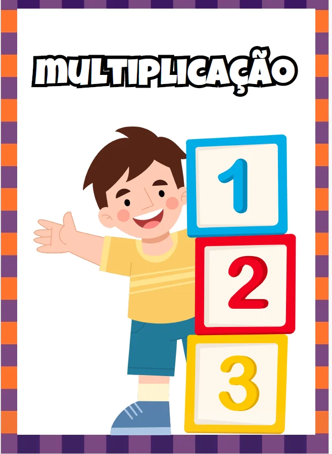 APOSTILA MULTIPLICAÇÃO - ALFABETIZAÇÃO MATEMÁTICA — Alfabetização para Todas as séries: A Apostila de Multiplicação foi…