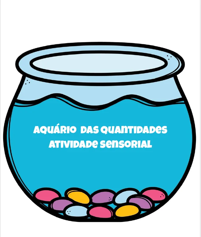 AQUÁRIO DAS QUANTIDADES | ATIVIDADE SENSORIAL — Alfabetização para Educação Infantil: Com o Aquário das Quantidades , as…
