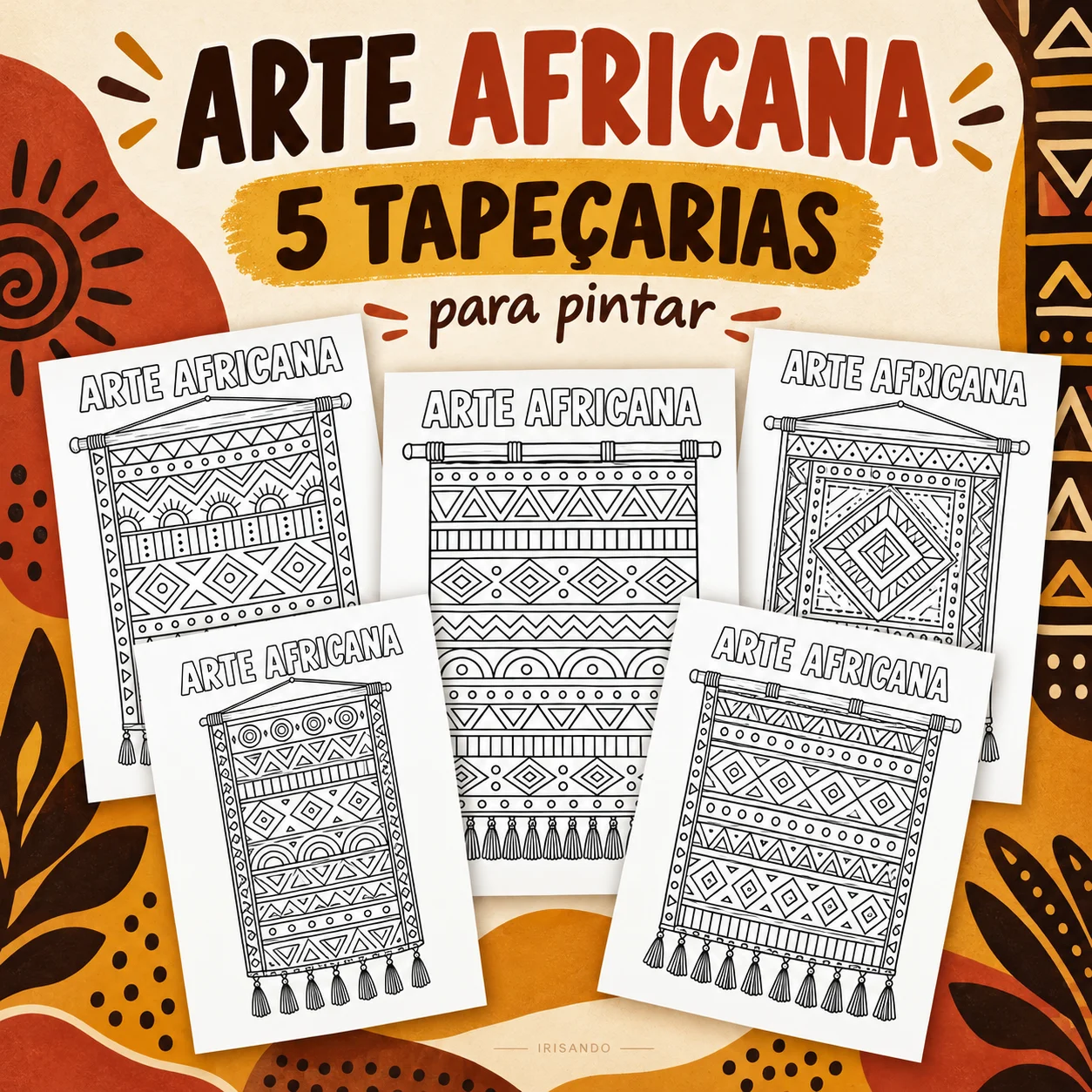 Arte africana – Vasos e tapeçarias para colorir — amostra 2: Material pedagógico com 10 atividades inspiradas na arte…