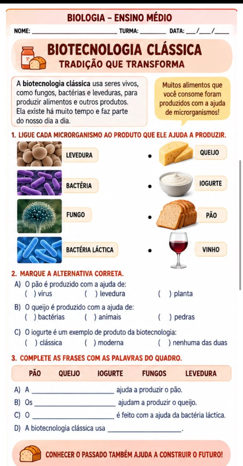Atividade adaptada de Biotecnologia- AEE nível básico — amostra 2: Atividade adaptada de Biotecnologia Clássica e Moderna,…