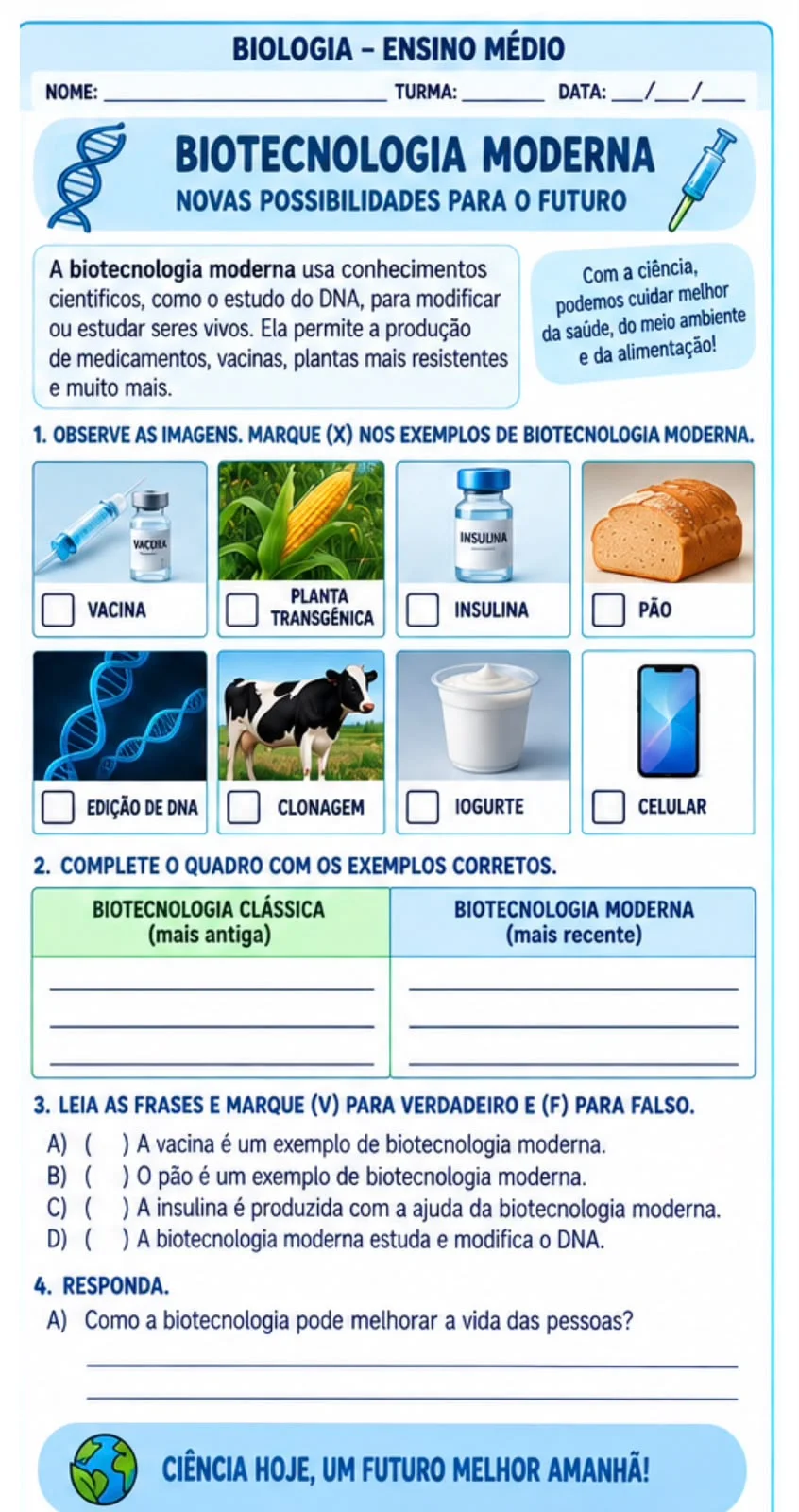 Atividade adaptada de Biotecnologia- AEE nível básico — amostra 3: Atividade adaptada de Biotecnologia Clássica e Moderna,…