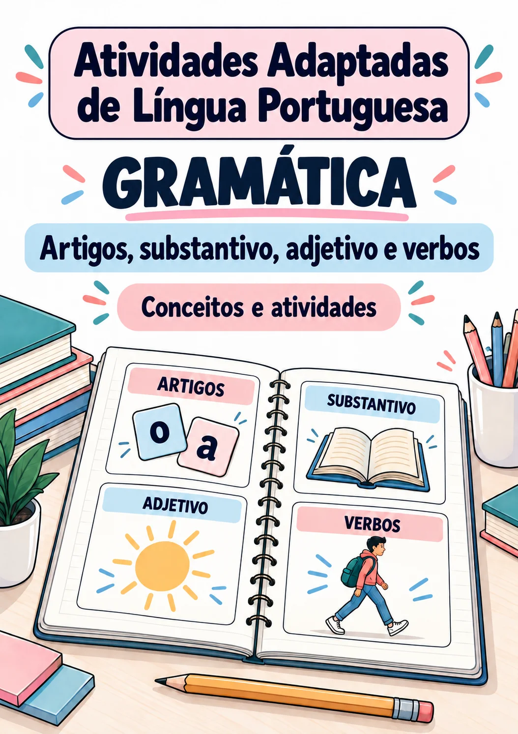 ATIVIDADE ADAPTADA DE PORTUGUÊS PARA 6° ANO - GRAMÁTICA — Português para Fundamental II (6º–9º): Atividades adaptadas de…