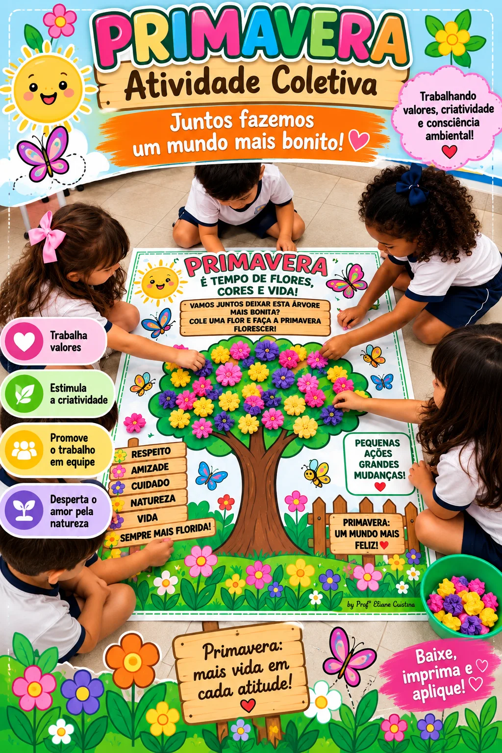 Atividade Coletiva Painel Primavera “Juntos fazemos um mundo mais bonito! (cópia) — Alfabetização para Educação Infantil:…