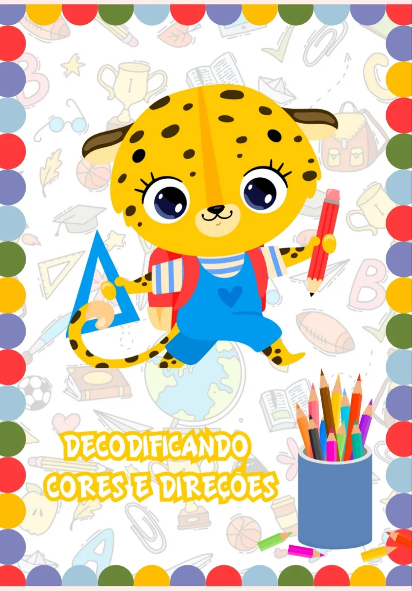 Atividade Decodificando Cores e Direções PDF — Atividades para Educação Infantil: Atividade lúdica Decodificando Cores e…