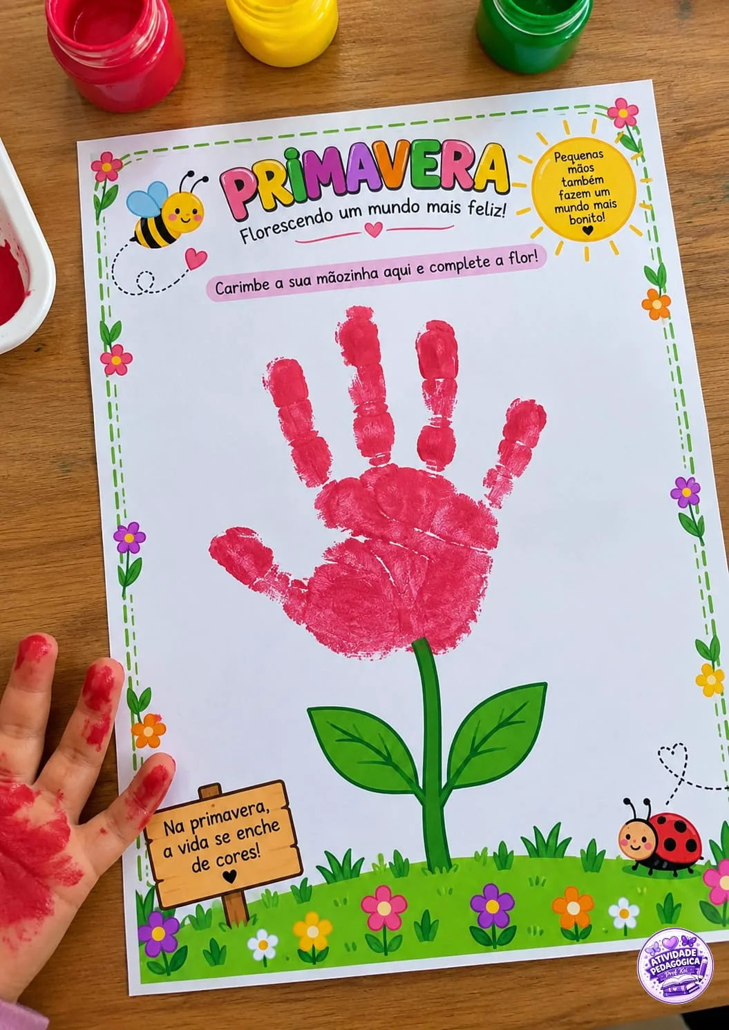 ATIVIDADE PRIMAVERA – MINHA MÃOZINHA FLORESCE! — Atividades para Educação Infantil: Uma atividade encantadora especialmente…