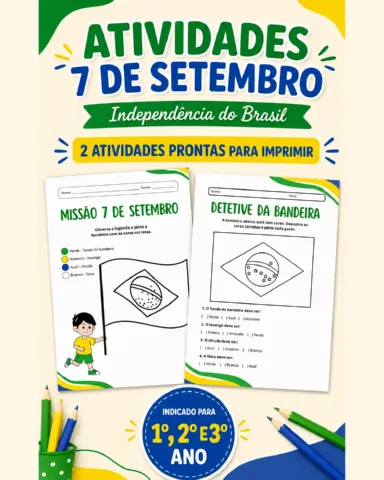 Atividades 7 de setembro 1º ao 3º ano fundamental I — amostra 4: Habilidades trabalhadas: