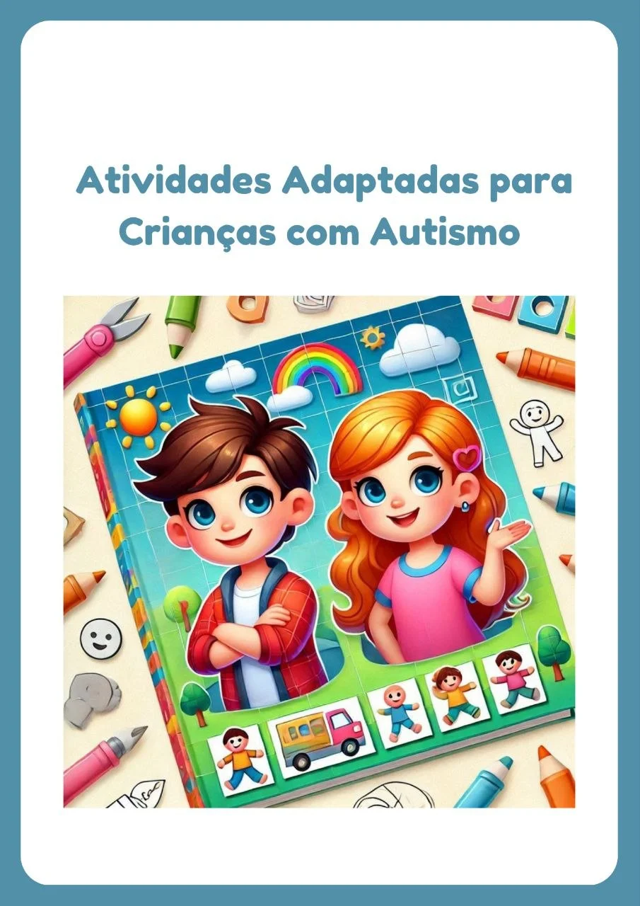 Atividades Adaptadas para Crianças com Autismo — capa do material