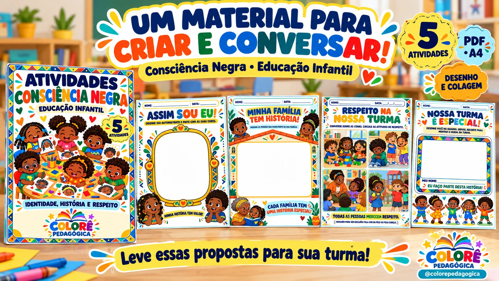 Atividades Consciência Negra para Educação Infantil — amostra 1: Leve para sua turma propostas de expressão, pertencimento…