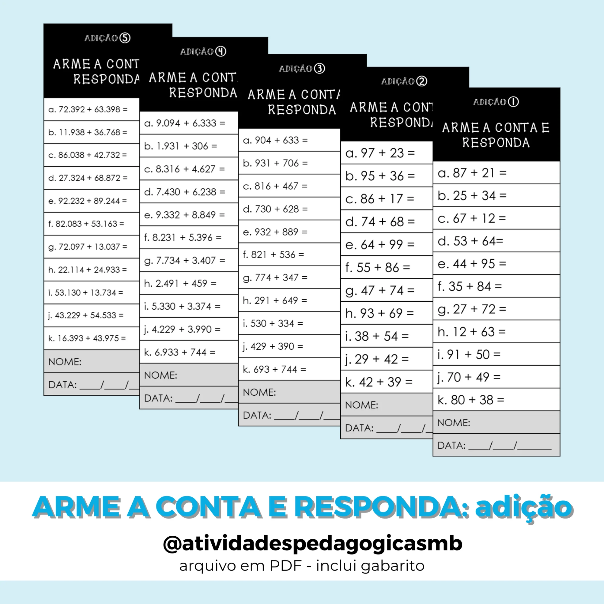 Atividades de Adição: Arme e Resolva (PDF) — Matemática para 4º ano: Kit com atividades de adição para 4º e 5º ano, com…