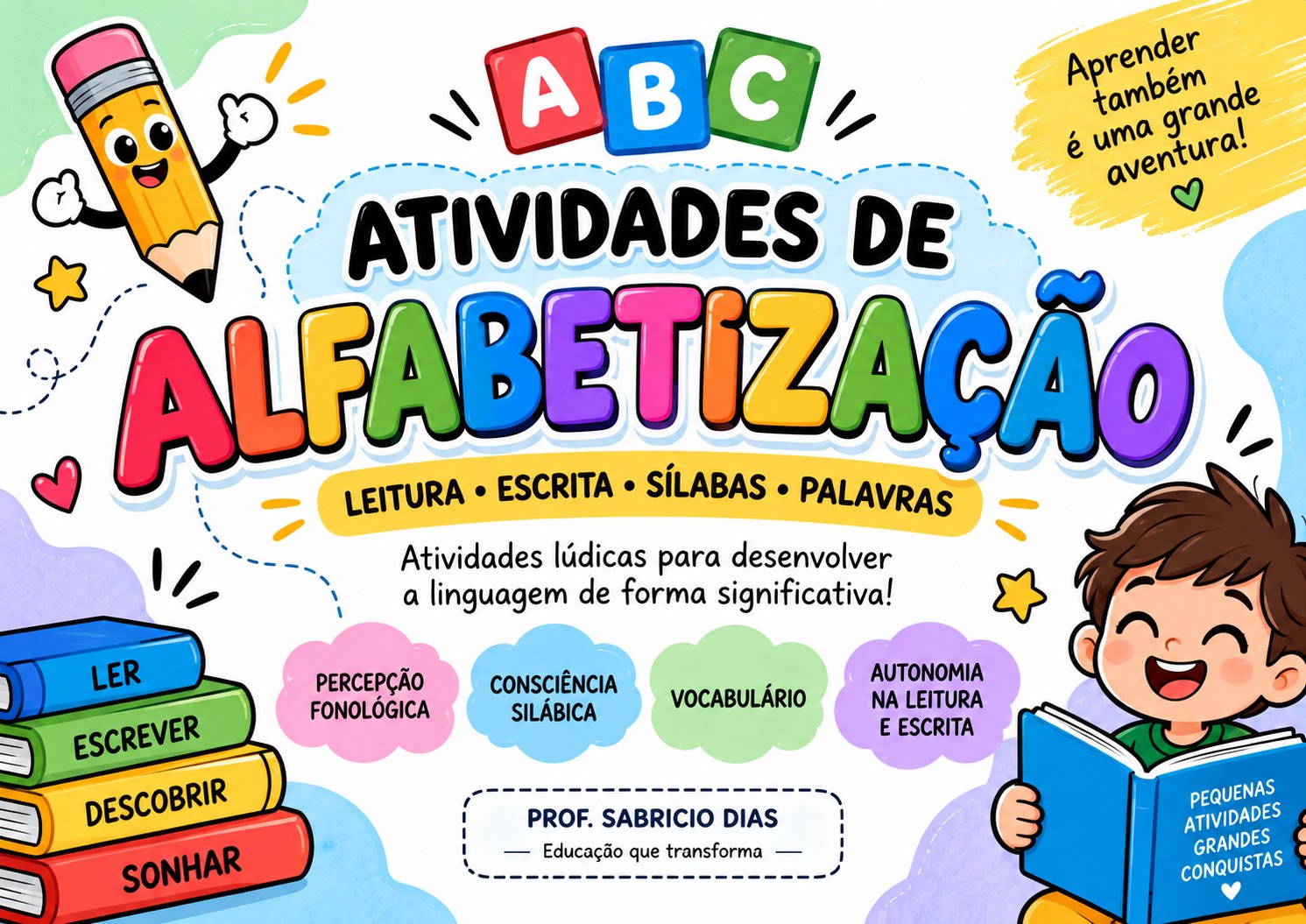 Atividades de Alfabetização – Leitura, Escrita e Sílabas — capa do material