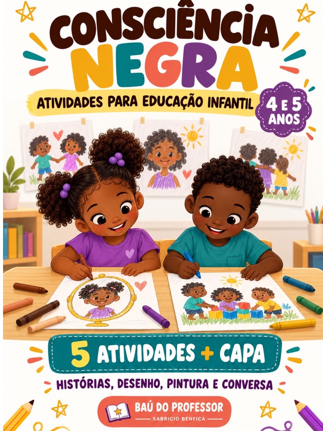 Atividades de Consciência Negra para Educação Infantil | 4 e 5 Anos — Alfabetização para Educação Infantil: 5 atividades de…