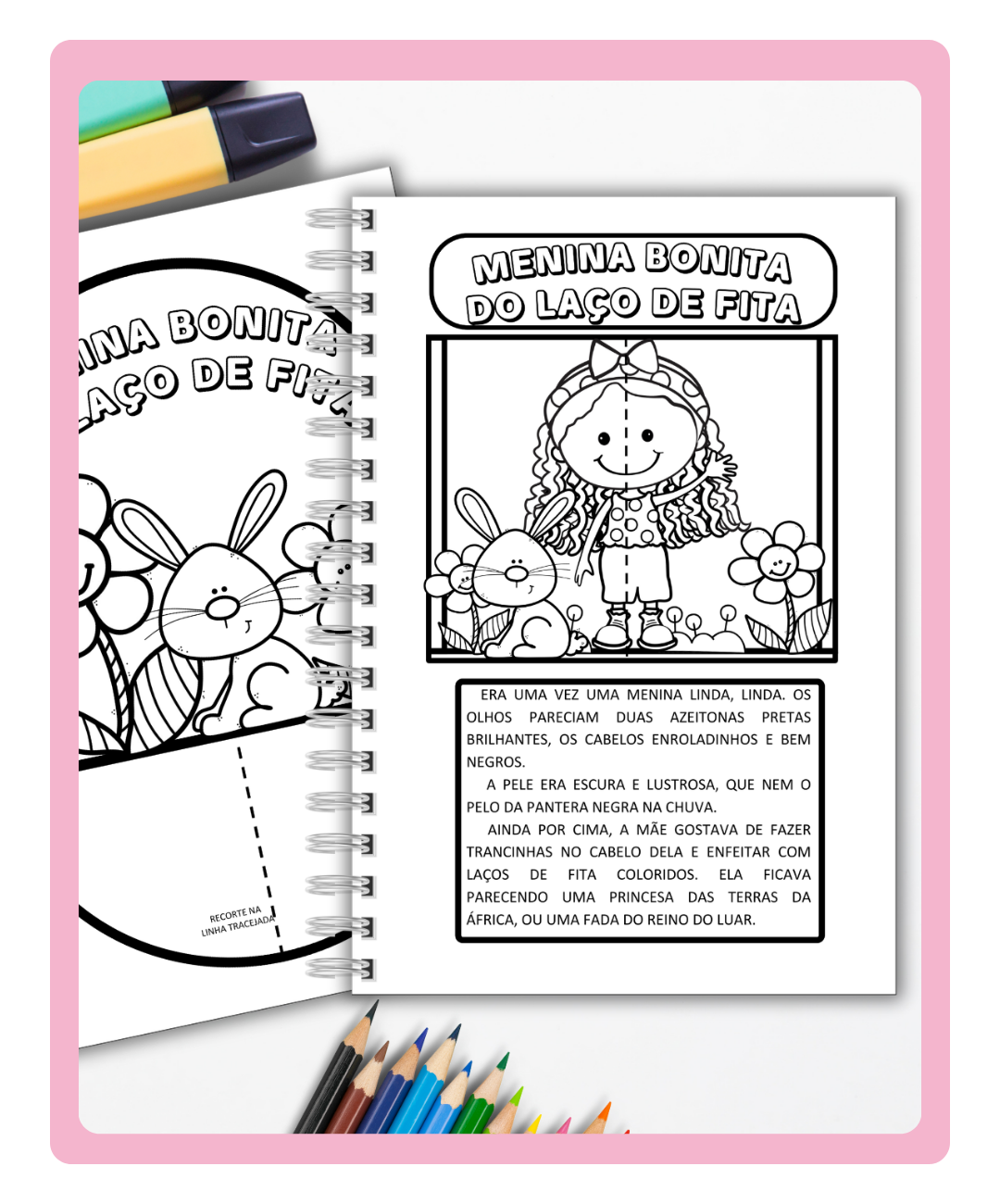 Atividades de Menina Bonita do Laço de Fita para imprimir — amostra 2: Uma sugestão de aplicação em sala