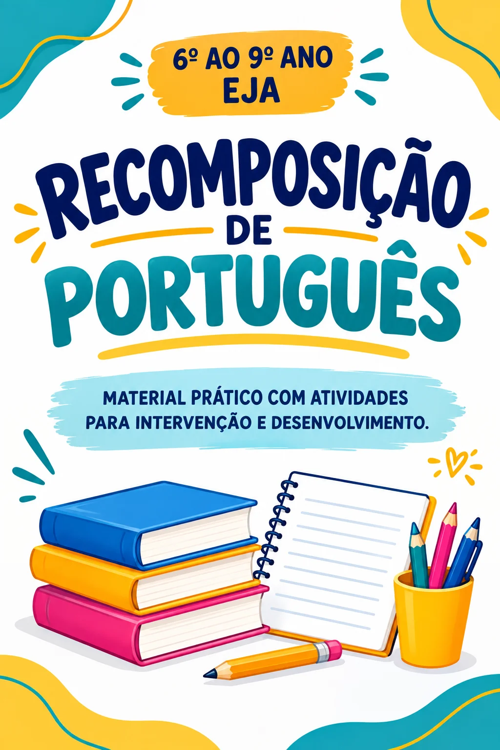 Atividades de Recomposição de Português - Leitura e Interpretação — capa do material