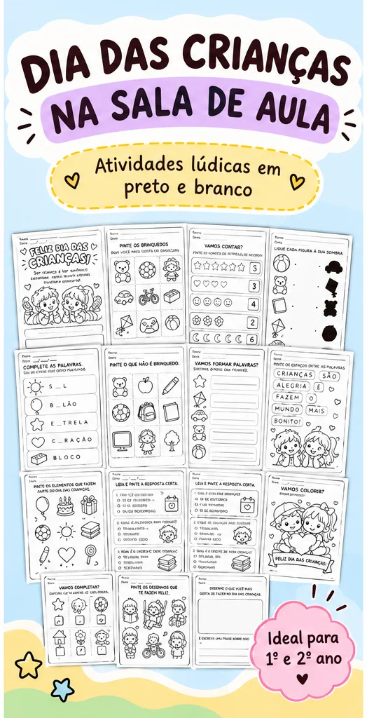 Atividades Dia das Crianças Colorir e Aprender — amostra 3: 1º e 2º ano Atividades lúdicas em preto e branco para colorir,…
