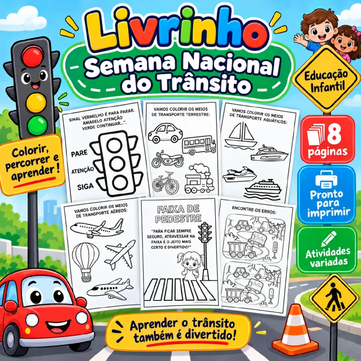 Atividades Dia do Trânsito – Educação Infantil e 1º Ano — Datas comemorativas para Educação Infantil: Material com 8…