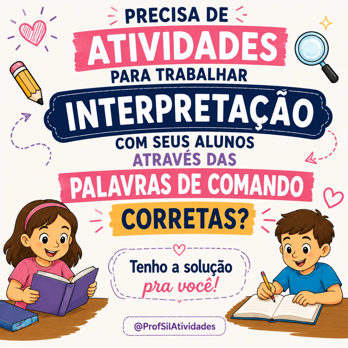 Atividades para Desenvolver a Interpretação — amostra 2: A proposta trabalha comandos que direcionam o aluno na construção…