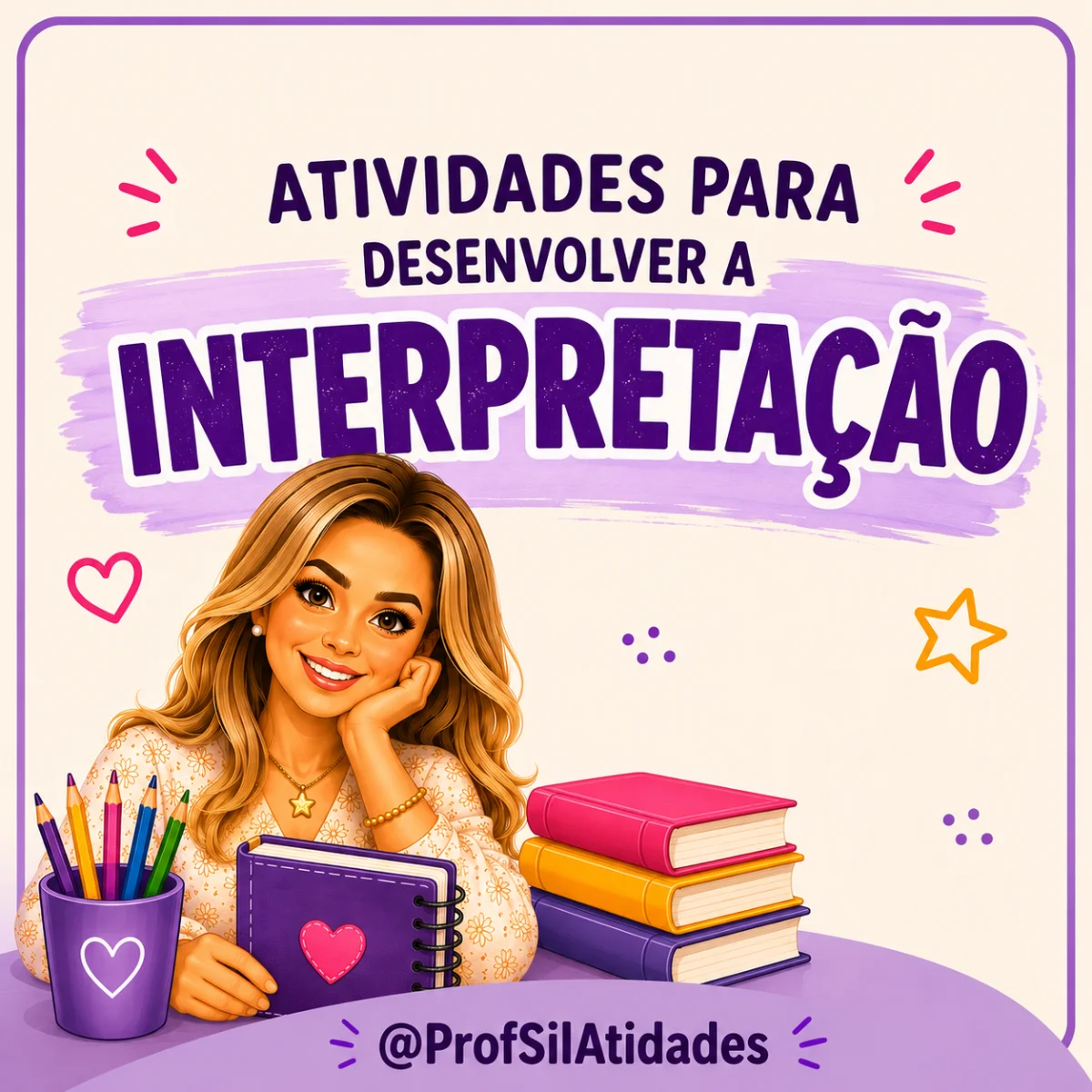 Atividades para Desenvolver a Interpretação — capa do material