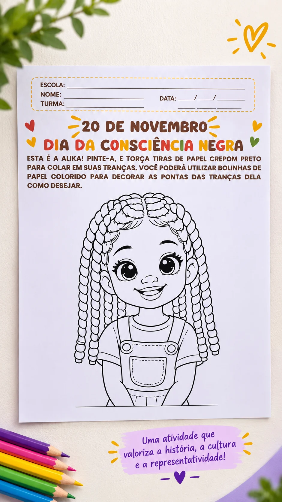 Atividades para o Dia da Consciência Negra - Educação Infantil — amostra 1: 📚 O que está incluso?
