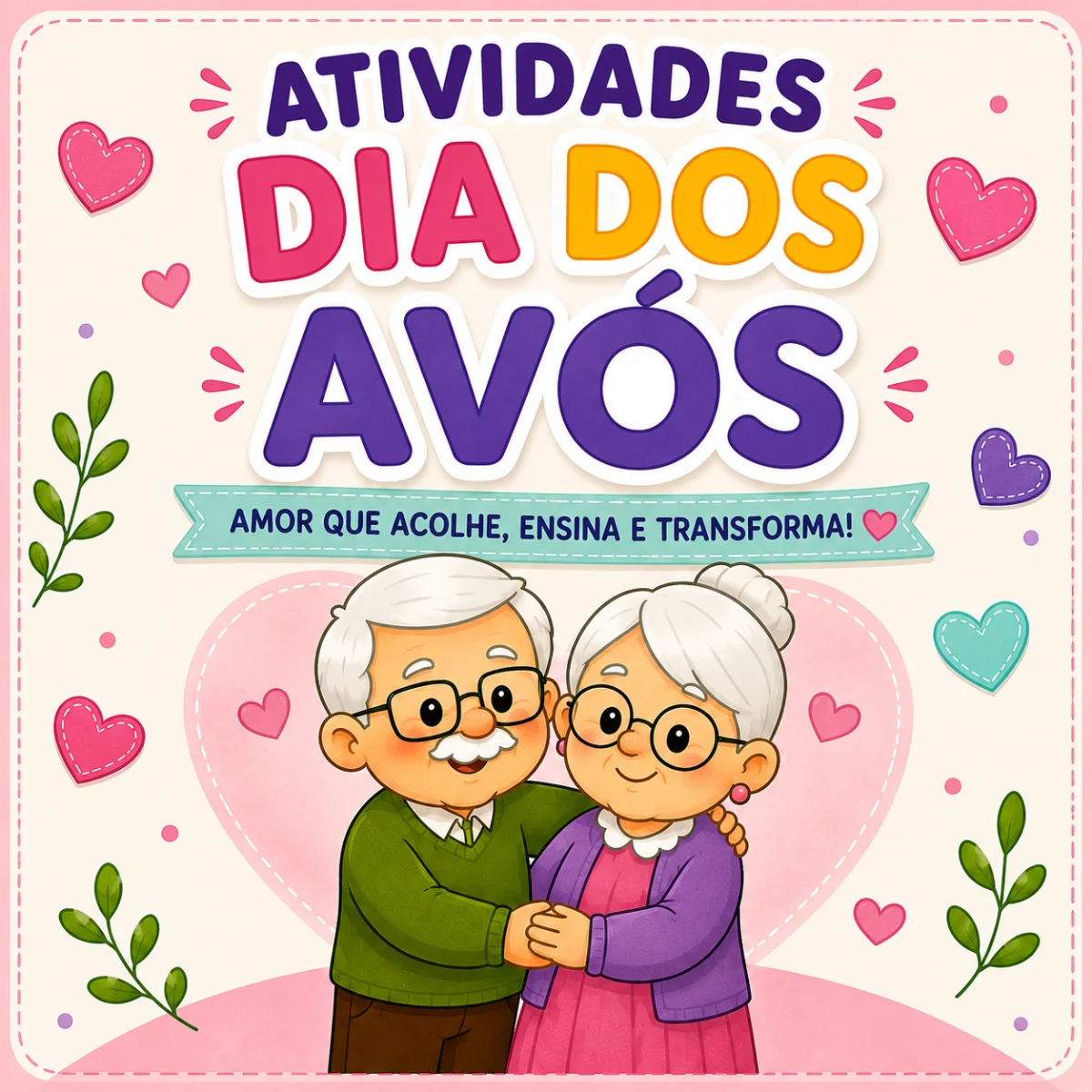 Atividades para trabalhar o Dia dos Avós — capa do material