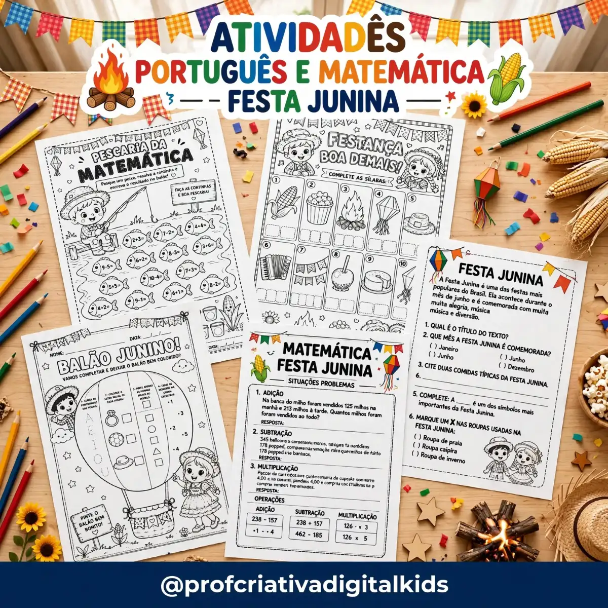 Atividades Português e Matemática Tema: Festa Junina — Atividades para 1º ano: ATIVIDADES DE FESTA JUNINA PARA APRENDER…