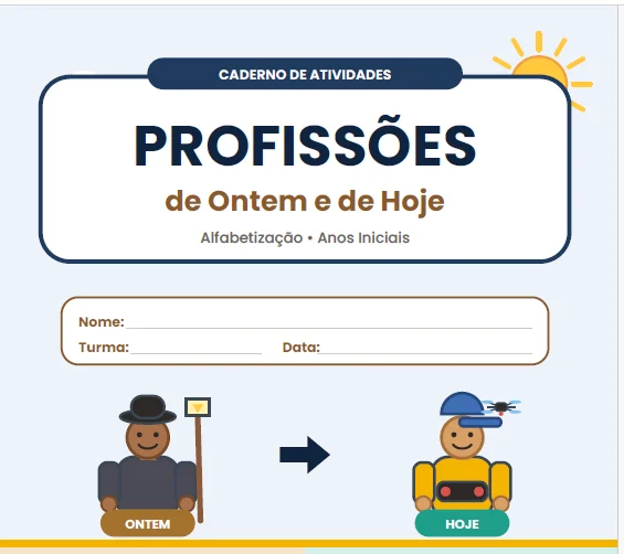 ATIVIDADES: PROFISSÕES DE ONTEM E DE HOJE - ANOS INICIAIS HISTORIA — capa do material