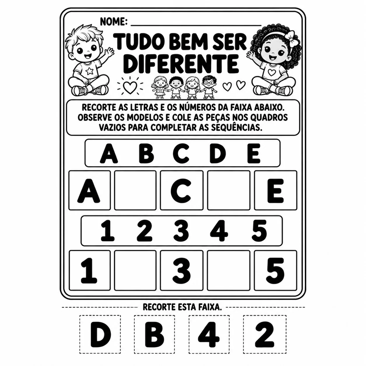 Atividades Tudo Bem Ser Diferente – Educação infantil — amostra 1: Para quem é indicado Atividades Tudo Bem Ser Diferente – Educação infantil — amostra 1: Para quem é indicado